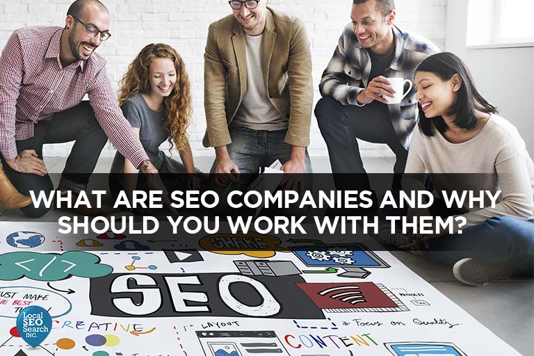 What-Are-SEO-Companies-and-Why-Should-You-Work-With-Them